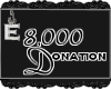 [e] 8k Donation Sticker
