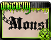 ☣ Chains: Monster