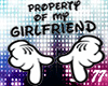 Property Girlfriend Sign