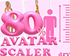 80% Avatar Scaler