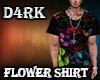 D4rk Flower Shirt