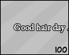 100 | Hair Day