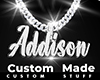 Custom Addison Chain
