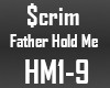 $crim - Father Hold Me