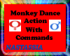 Monkey Dance Action