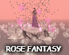 Rose fantasy
