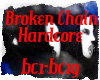 Broken Chain Hardcore