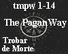 The Pagan Way