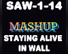 Staying Alive in Wall