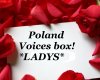 Poland Voices box LADYS