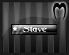 [M] VIP - Slave