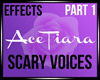 Scary Voices Part 1