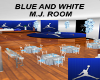 BLUE AND WHITE MJ ROOM