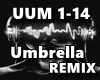 Umbrella REMIX
