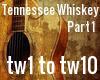 Tennessee Whiskey pt 1