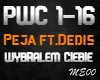 Peja ft.Dedis Wybralem