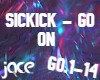 Sickick - Go On