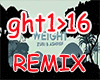 Weight - Remix