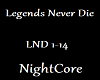 lHKl Legends Never Die