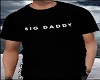 Big Daddy Shirt