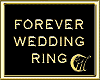 FOREVER WEDDING RING