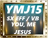 YOU, ME, JESUS-SX & VB