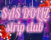 SAS DOLLZ CUSTOM SIGN