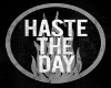 Haste the Day Poster