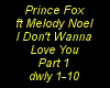 PrinceFox-IDontWannaLov1