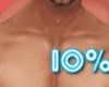 10 % Muscles