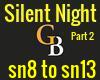Silent Night part 2