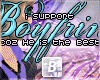 b| I Support Boyfrind