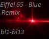 Eiffel 65 - Blue remix