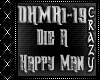 Die A Happy Man Remix