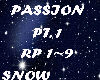 Snow* Passion PT1