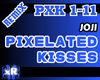 Pixelated Kisses - Joji