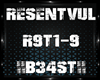 Resentvul-9Teen