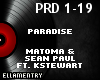 Paradise-Matoma/S.Paul