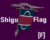 Shigu Flag [F]