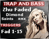 Z - Zhu Faded Trap VB