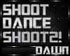 SHOOT DANCE 2 SLO