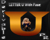 Letter U with Pose