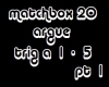 matchbox 20 argue pt  1