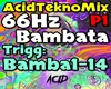 AcidTekno - Bambata P1