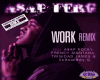 A$AP-Work Remix Fem