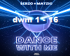 serzo dance with me