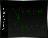 [Lux] Venom Luxury