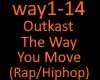 Outkast The Way You Move