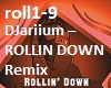 DJariium-ROLLIN DOWN R