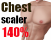 !Chest Scaler 140%